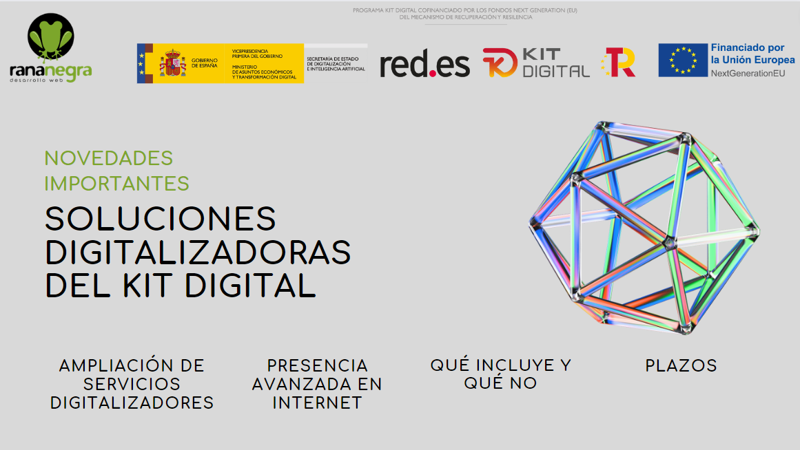 Novedades en soluciones digitalizadoras del Kit Digital